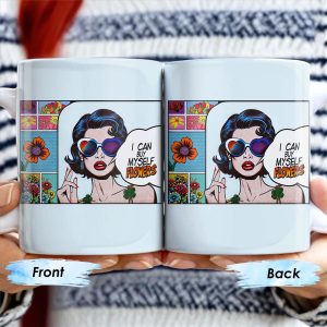 I Can Buy Myself Flowers Mug With Comic Girl And Floral Design - Personalized Custom Coffee Mug - DTG003_MG