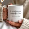 I Can't Believe You're Leaving This Place Sucks - Personalized Custom Coffee Mug - COL067_MG I Can't Believe You're Leaving This Place Sucks - Personalized Custom Coffee Mug - COL067_MG