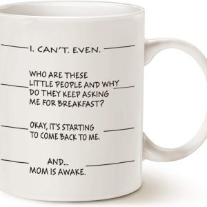I Can't Even Mom Is Awake Coffee Mug Funny Gift for Mom