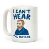 I Can't Hear The Haters Vincent Van Gogh Parody Coffee Mug I Can't Hear The Haters Vincent Van Gogh Parody Coffee Mug