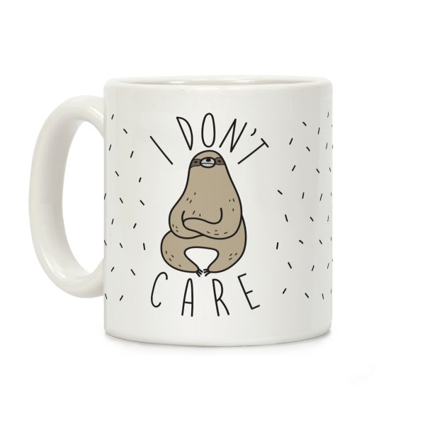 I Don't Care Sloth Coffee Mug I Don't Care Sloth Coffee Mug