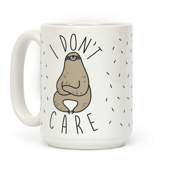I Don't Care Sloth Coffee Mug I Don't Care Sloth Coffee Mug