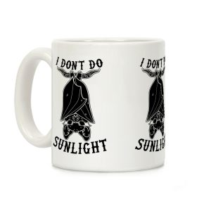 I Don't Do Sunlight Bat Coffee Mug