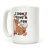 I Don't Give a Fox Coffee Mug I Don't Give a Fox Coffee Mug