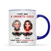 I Don't Have a Favorite Child - Personalized Mug - Christmas Gift for Daughter-in-Law I Don't Have a Favorite Child - Personalized Mug - Christmas Gift for Daughter-in-Law