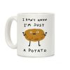 I Don't Know I'm Just A Potato Coffee Mug I Don't Know I'm Just A Potato Coffee Mug