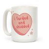 I Farded And Shidded Coffee Mug I Farded And Shidded Coffee Mug