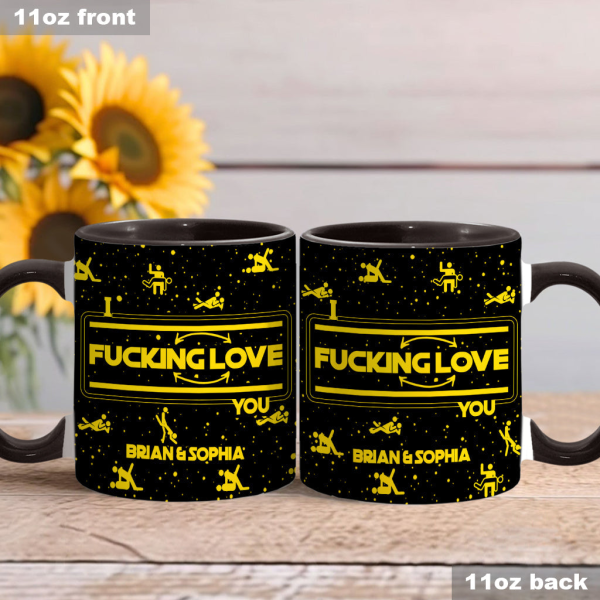 I F*cking Love You - Personalized Accent Mug - Gift For Couples NL122 I F*cking Love You - Personalized Accent Mug - Gift For Couples NL122