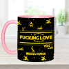 I F*cking Love You - Personalized Accent Mug - Gift For Couples NL122 I F*cking Love You - Personalized Accent Mug - Gift For Couples NL122