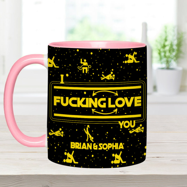 I F*cking Love You - Personalized Accent Mug - Gift For Couples NL122 I F*cking Love You - Personalized Accent Mug - Gift For Couples NL122