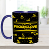 I F*cking Love You - Personalized Accent Mug - Gift For Couples NL122 I F*cking Love You - Personalized Accent Mug - Gift For Couples NL122