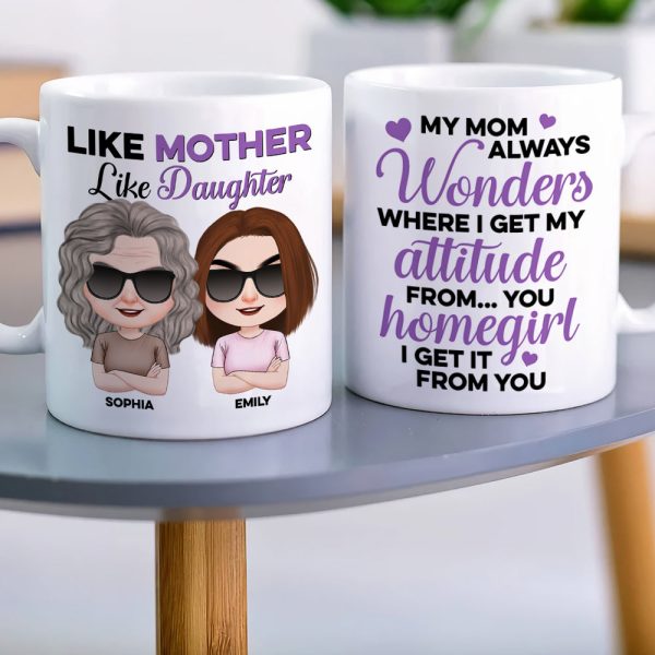 I Get My Attitude From You - Mother's Day Mug - Mother's Day Gift - Personalized Funny Coffee Mug - Gift For Mom I Get My Attitude From You - Mother's Day Mug - Mother's Day Gift - Personalized Funny Coffee Mug - Gift For Mom