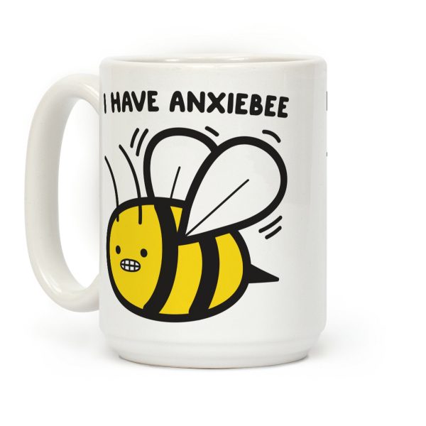 I Have Anxiebee Bee Coffee Mug