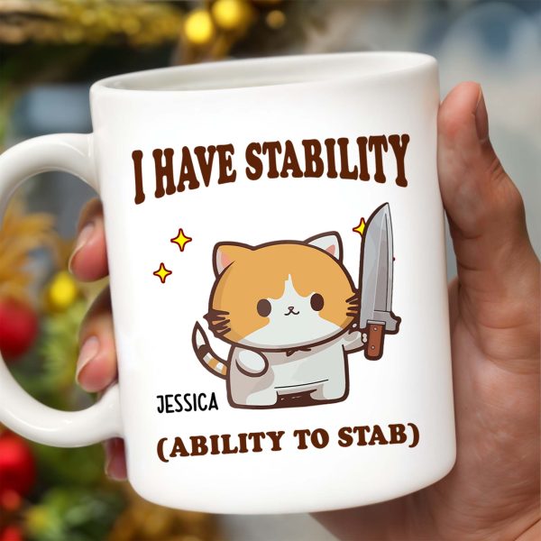 I Have Stability Ability To Stab With Cartoon Duck - Personalized Custom Coffee Mug - COL042_MG I Have Stability Ability To Stab With Cartoon Duck - Personalized Custom Coffee Mug - COL042_MG