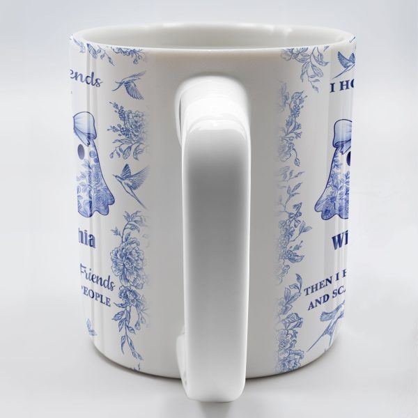 I Hope We're Friends Until We Die With Ghosts And Flowers - Personalized Custom Coffee Mug - BST197_MG I Hope We're Friends Until We Die With Ghosts And Flowers - Personalized Custom Coffee Mug - BST197_MG