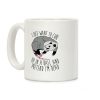 I Just Want To Curl Up in a Ball Coffee Mug I Just Want To Curl Up in a Ball Coffee Mug