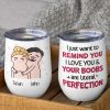 I Just Want To Remind You I Love You, Personalized Mug, Wine Tumbler, Accent Mug I Just Want To Remind You I Love You, Personalized Mug, Wine Tumbler, Accent Mug