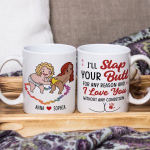 I Just Want To Slap Your Butt For Any Reason, Funny Personalized Couple Coffee Mug, Gift For Him/Her