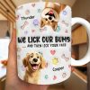 I Lick My Bum Dog Lovers - 3D Effect Printed Mug, Personalized White Edge-to-Edge Mug I Lick My Bum Dog Lovers - 3D Effect Printed Mug, Personalized White Edge-to-Edge Mug