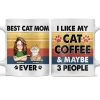 I Like My Cat & Coffee And Maybe 3 People - Gift For Cat Lovers - Personalized White Edge-to-Edge Mug I Like My Cat & Coffee And Maybe 3 People - Gift For Cat Lovers - Personalized White Edge-to-Edge Mug