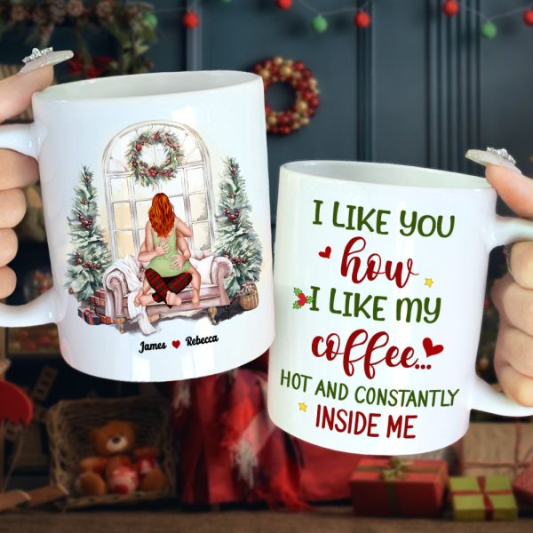I Like You How I Like My Coffee, Couple Gift, Personalized Accent Mug, Funny Couple Mug, Christmas Gift 05TOHN290923HH 081123 I Like You How I Like My Coffee, Couple Gift, Personalized Accent Mug, Funny Couple Mug, Christmas Gift 05TOHN290923HH 081123