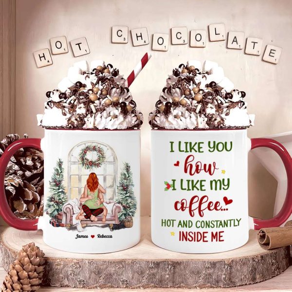 I Like You How I Like My Coffee, Couple Gift, Personalized Accent Mug, Funny Couple Mug, Christmas Gift I Like You How I Like My Coffee, Couple Gift, Personalized Accent Mug, Funny Couple Mug, Christmas Gift