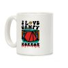 I Love Campy Horror Parody Coffee Mug I Love Campy Horror Parody Coffee Mug