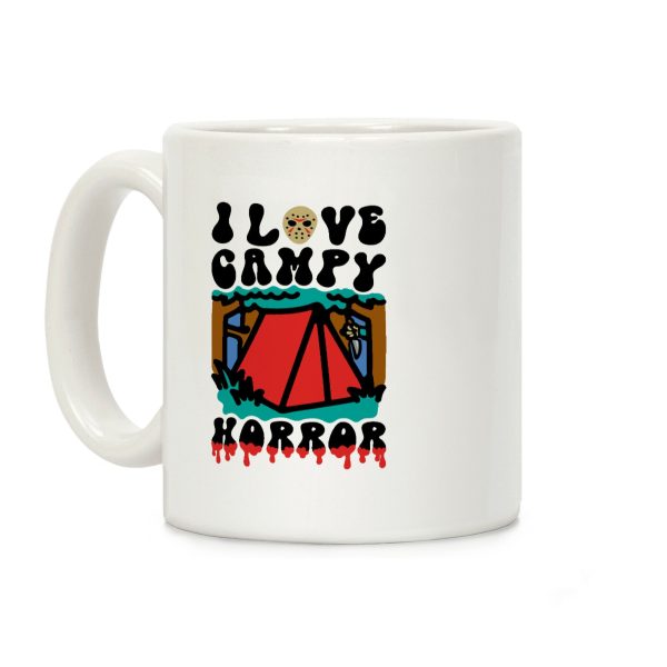 I Love Campy Horror Parody Coffee Mug I Love Campy Horror Parody Coffee Mug