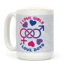 I Love Girls I Love Boys Coffee Mug I Love Girls I Love Boys Coffee Mug