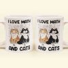 I Love Math And Cats - Personalized Mug I Love Math And Cats - Personalized Mug