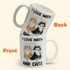 I Love Math And Cats - Personalized Mug I Love Math And Cats - Personalized Mug