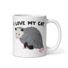I Love My Cat Opossum Coffee Mug I Love My Cat Opossum Coffee Mug