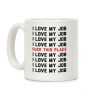I Love My Job F*** This Place Coffee Mug I Love My Job F*** This Place Coffee Mug