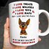 I Love Treats I Love Walkies I Love Toys I Love Naps Merry Christmas - Personalized Custom Coffee Mug - DOG073_MG I Love Treats I Love Walkies I Love Toys I Love Naps Merry Christmas - Personalized Custom Coffee Mug - DOG073_MG
