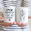 I Love You Everyday Funny Valentine Mug Personalized Gift DA199 890040
