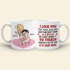 I Love You for Who You Are But That Butt Sure is A Bonus - Personalized Butt Couple Mug - Gift For Couple I Love You for Who You Are But That Butt Sure is A Bonus - Personalized Butt Couple Mug - Gift For Couple