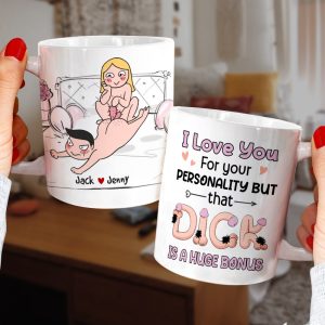 I Love You For Your Personality-Gift For Couple-Personalized Coffee Mug-Funny Couple