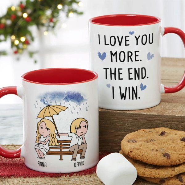 I Love You More The End I Win, Personalized Couple Mug, Wine Tumbler, Accent Mug I Love You More The End I Win, Personalized Couple Mug, Wine Tumbler, Accent Mug