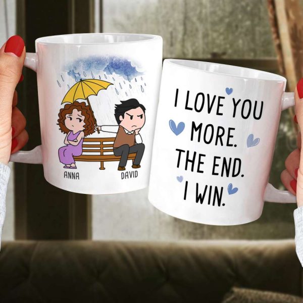 I Love You More The End I Win, Personalized Couple Mug, Wine Tumbler, Accent Mug I Love You More The End I Win, Personalized Couple Mug, Wine Tumbler, Accent Mug