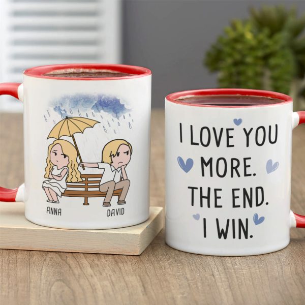 I Love You More The End I Win, Personalized Couple Mug, Wine Tumbler, Accent Mug I Love You More The End I Win, Personalized Couple Mug, Wine Tumbler, Accent Mug