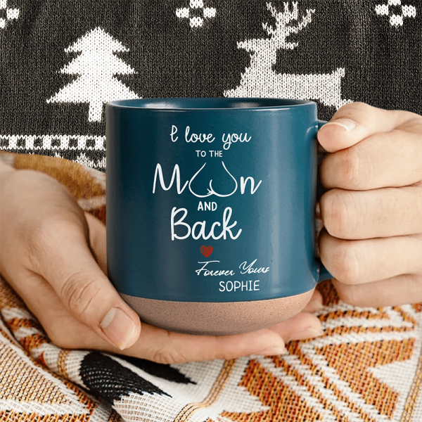 I Love You To The Moon And Back Personalized Pottery Mug Gift For Boyfriend Girlfriend LM32 895096 I Love You To The Moon And Back Personalized Pottery Mug Gift For Boyfriend Girlfriend LM32 895096