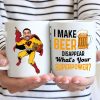 I Make Beer Disappear What Is Your Super Power - Gift For Dad - Personalized Ceramic Mug - NA94 I Make Beer Disappear What Is Your Super Power - Gift For Dad - Personalized Ceramic Mug - NA94