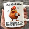 I May Look Calm - Friend Personalized Custom Mug - Christmas Gift For Best Friends, Sisters, Family Members, Coworkers I May Look Calm - Friend Personalized Custom Mug - Christmas Gift For Best Friends, Sisters, Family Members, Coworkers