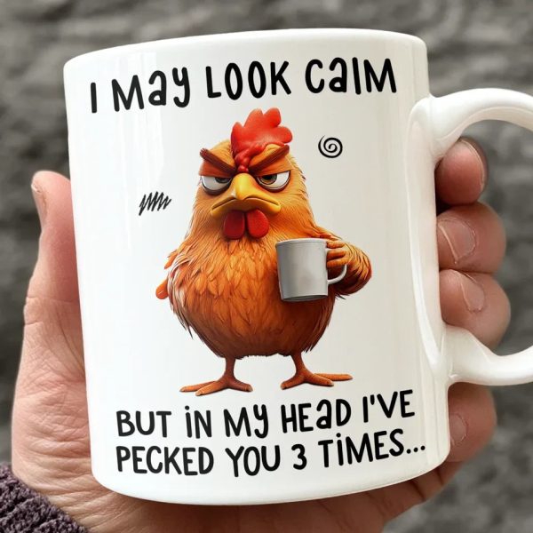 I May Look Calm - Friend Personalized Custom Mug - Christmas Gift For Best Friends, Sisters, Family Members, Coworkers I May Look Calm - Friend Personalized Custom Mug - Christmas Gift For Best Friends, Sisters, Family Members, Coworkers