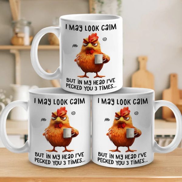 I May Look Calm - Friend Personalized Custom Mug - Christmas Gift For Best Friends, Sisters, Family Members, Coworkers I May Look Calm - Friend Personalized Custom Mug - Christmas Gift For Best Friends, Sisters, Family Members, Coworkers