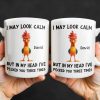 I May Look Calm, Rooster Design - Personalized Custom Coffee Mug - COL116_MG I May Look Calm, Rooster Design - Personalized Custom Coffee Mug - COL116_MG