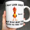 I May Look Calm, Rooster Design - Personalized Custom Coffee Mug - COL116_MG I May Look Calm, Rooster Design - Personalized Custom Coffee Mug - COL116_MG