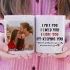I Met You I Love You I'm Keeping You - Upload Image, Gift For Couples - Personalized Mug I Met You I Love You I'm Keeping You - Upload Image, Gift For Couples - Personalized Mug