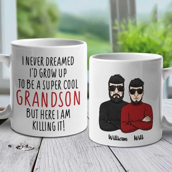I Never Dreamed I'd Grow Up To Be A Super Cool Grandson - Personalized Mug I Never Dreamed I'd Grow Up To Be A Super Cool Grandson - Personalized Mug