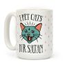 I Pet Cats For Satan Coffee Mug I Pet Cats For Satan Coffee Mug